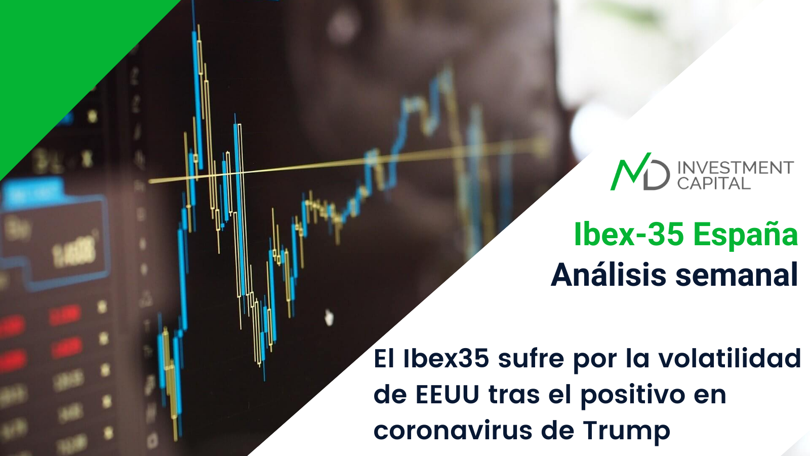 El Ibex35 sufre por la volatilidad de EEUU tras el positivo en coronavirus de Trump