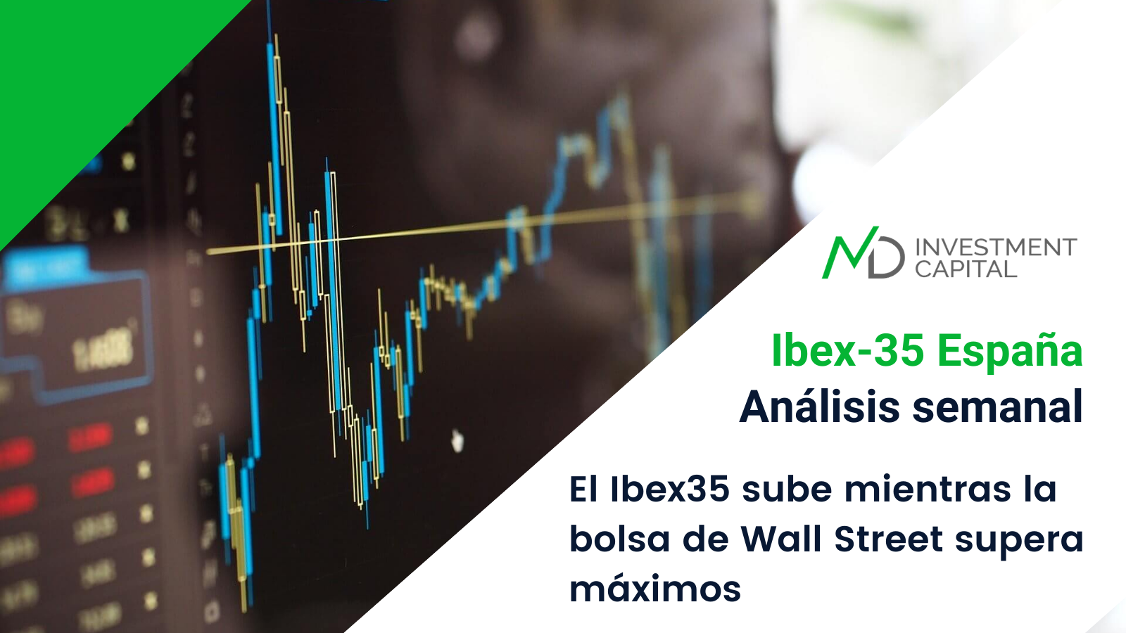 Análisis semanal ibex35 diciembre 2020 Wall Street supera máximos